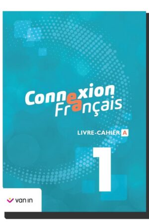 Connexion Français 1 - livre-cahier