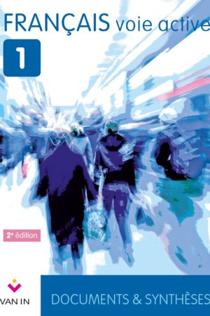 Français voie active 1 - manuel (NE 2015)