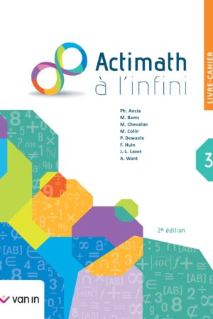 Actimath à l'infini 3 - livre-cahier (2e édition)