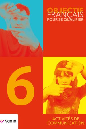 Objectif Français pour se qualifier 6 - cahier