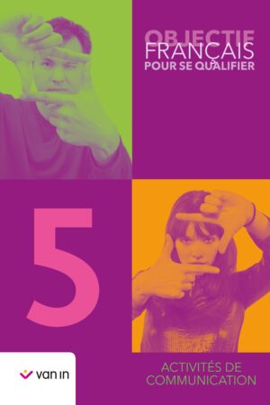 Objectif Français pour se qualifier 5 - cahier