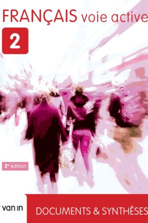 Français voie active 2 - Manuel (NE 2015)