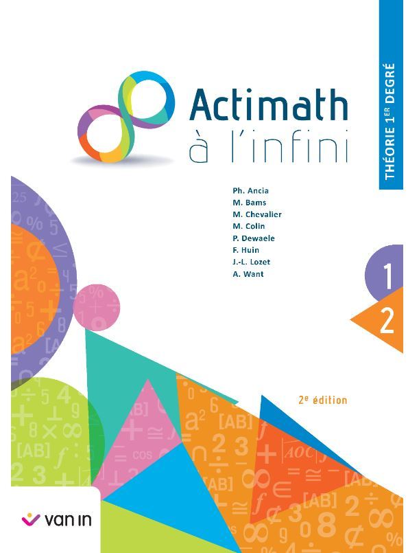 Actimath à l'infini 1 - théorie 1re degré (2e édition)