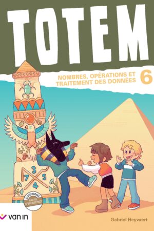 Totem mathématique 6 livre-cahier (pacte) - Numération et Traitement des donnéesaitement des données