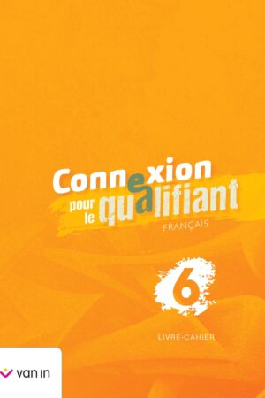 Connexion pour le qualifiant 6 - livre-cahier