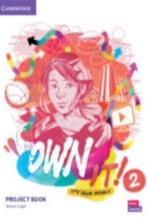 Own It! Level 2 - Project Book