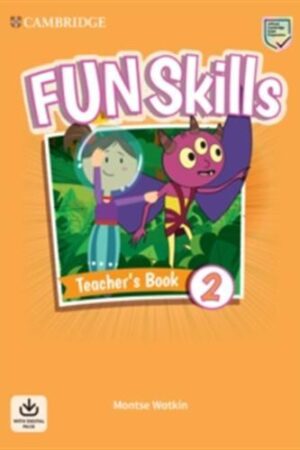 Fun Skills Level 2 - Teacher's Book with Audio Download