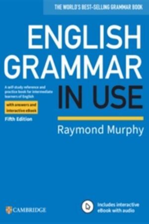 English Grammar in Use - Book with Answers and E book, 5 ed