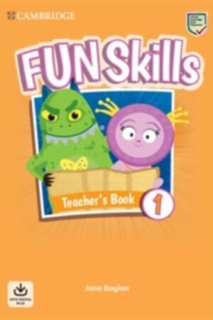 Fun Skills Level 1 - Teacher's Book with Audio Download