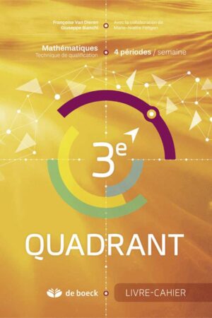 3e Quadrant (4 pér./sem.) - Livre-cahier