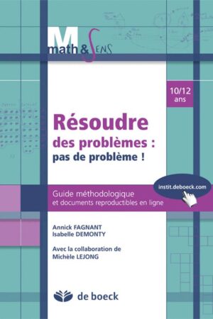 Math & Sens - Résoudre des problèmes : pas de problèmes 10/12 - Guide