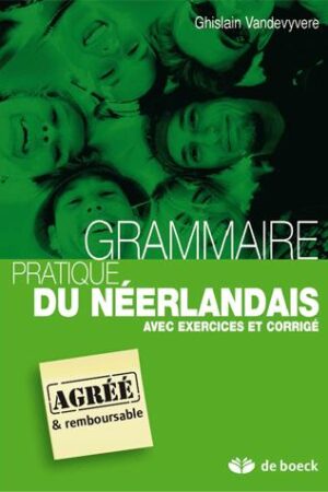 Grammaire pratique du néérlandais