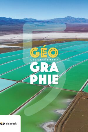 Géographie 5 - livre-cahier