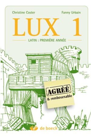 LUX 1 - Le latin pemière année