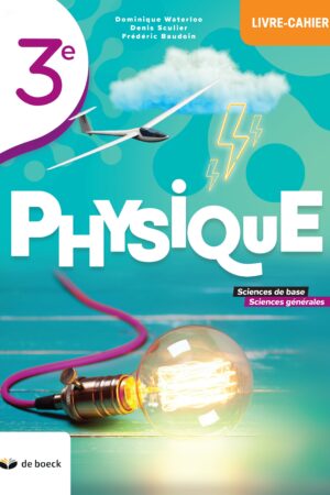 Physique 3 - livre-cahier 2021