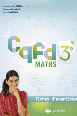 Cqfd Maths 3e - Fiches d'exercices