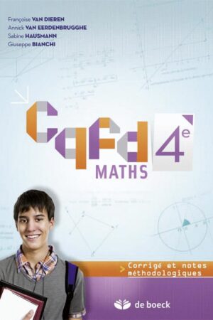 Cqfd Maths 4e - Corrigé et notes méthodologiques