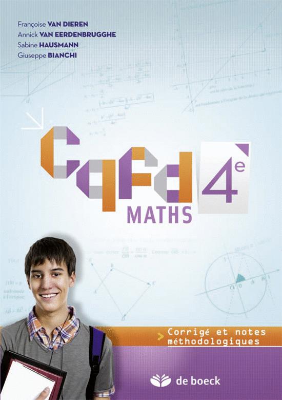 Cqfd Maths 4e - Corrigé et notes méthodologiques