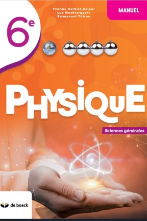 Physique 6 (sciences générales) - manuel 2022