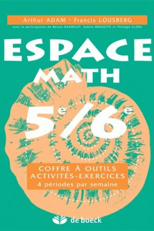 Espace Math 5e/6e - Coffre à outils - Activités - Exercices