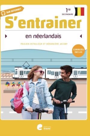 S'entrainer en NEERLANDAIS 1re secondaire