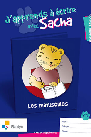 J'apprends à écrire avec Sacha A Les minuscules