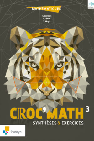Croc'Math 3 Synthèses et exercices (+ Scoodle)