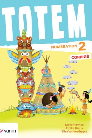 Totem mathématique numération 2 corrigé