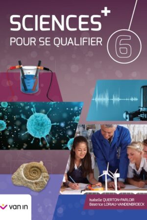 Sciences pour se qualifier + 6 - livre-cahier 2022