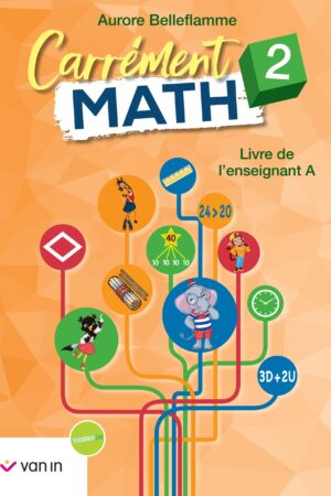 Carrément Math 2 livre de l'enseignant A (Pacte)