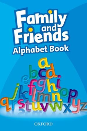FAMILY & FRIENDS ALPHABET BOOK