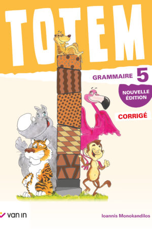 Totem grammaire 5 - corrigé (nouvelle édition)