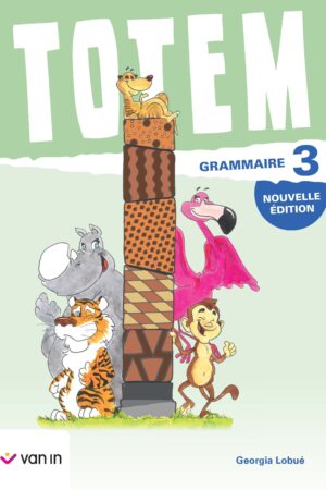 Totem grammaire 3 - cahier (nouvelle édition)