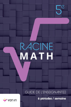 Racine Math 5 (6h) - guide pédagogique