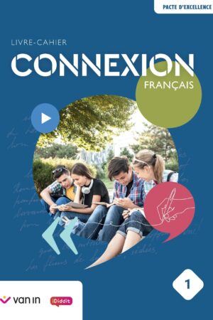 Connexion Français 1 (pacte) - livre-cahier