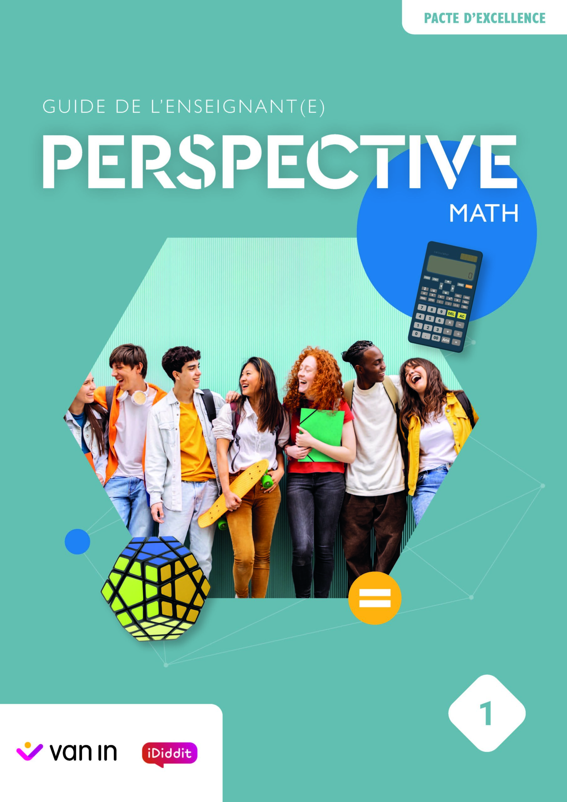 Perspective Math 1 (pacte) - guide de l'enseignant(e)