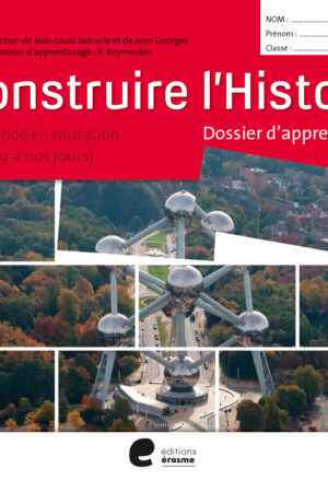 Construire l'HISTOIRE 6 Dossier d'apprentissage