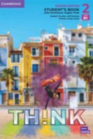 Think Level 2 - Student's Book with Workbook Digital Pack British English, 2 ed