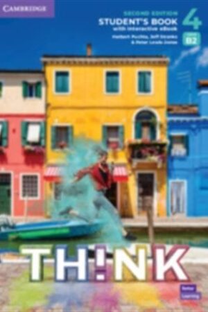 Think Level 4 - Student's Book with Interactive eBook British English, 2 ed