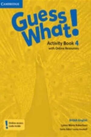 Guess What! British English Level 4 - Activity Book with Digital Pack Updated