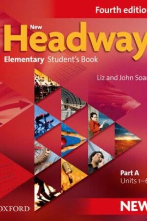 NEW HEADWAY ELEM 4E SB A