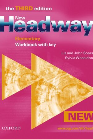 NEW HEADWAY ELEM 3E WB+K