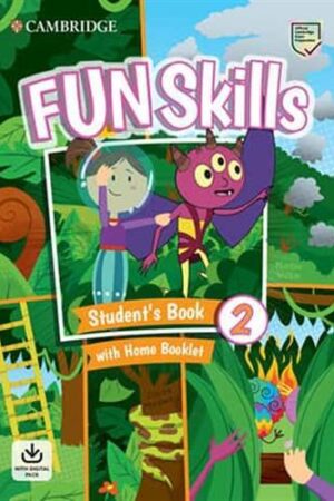 Fun Skills Level 2 - Student's Book and Home Booklet with Online Activities