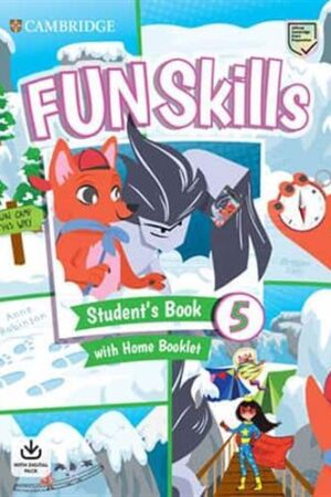 Fun Skills Level 5 - Student's Book and Home Booklet with Online Activities
