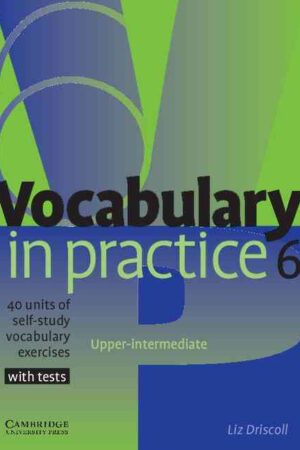 Vocabulary in Practice 6