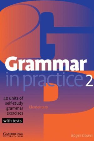 Grammar in Practice 2