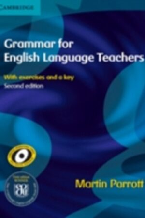 Grammar for English Language Teachers, 2 ed