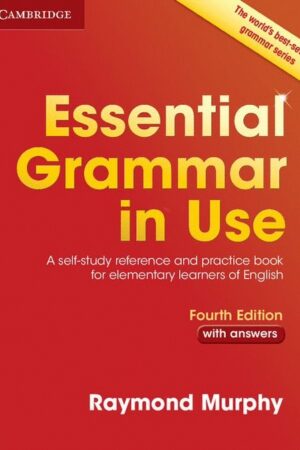 Essential Grammar in Use - with Answers, 4 ed