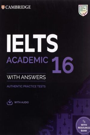 IELTS 16 - Academic Student's Book with Answers with Audio with Resource Bank