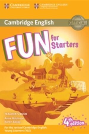Fun for Starters - Teachers Book with Downloadable Audio, 4 ed